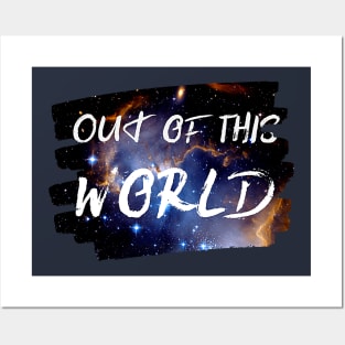 Out of this World Posters and Art